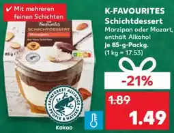 Kaufland K-FAVOURITES Schichtdessert Angebot