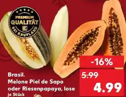 Kaufland Brasil. Melone Piel de Sapo oder Riesenpapaya, lose Angebot