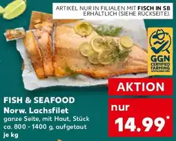 Kaufland FISH & SEAFOOD Norw. Lachsfilet Angebot