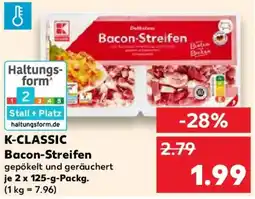 Kaufland K-CLASSIC Bacon-Streifen Angebot