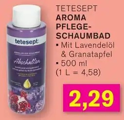 KODi TETESEPT AROMA PFLEGE- SCHAUMBAD Angebot