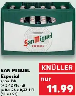 Kaufland SAN MIGUEL Especial Angebot