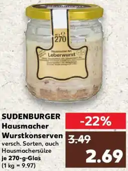 Kaufland SUDENBURGER Hausmacher Wurstkonserven Angebot