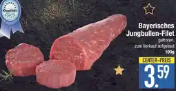 E-Center Bayerisches Jungbullen-Filet Angebot