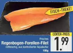 E-Center Frisches Regenbogen-Forellen-Filet Angebot