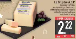 E-Center Le Gruyère A.O.P. Angebot