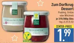 E-Center Zum Dorfkrug Dessert Angebot
