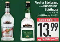 E-Center Pircher Edelbrand oder Haselnuss Spirituose Angebot