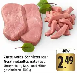 Edeka Neukauf Zarte Kalbs-Schnitzel oder Geschnetzeltes natur Angebot