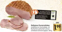 Edeka Neukauf Delikatess-Farmerschinken Angebot
