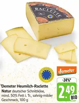 Edeka Neukauf Demeter Heumilch-Raclette Natur Angebot