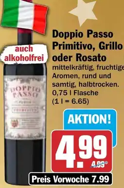 HIT Doppio Passo Primitivo, Grillo oder Rosato Angebot