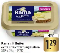 Edeka Neukauf Rama mit Butter extra streichzart ungesalzen Angebot