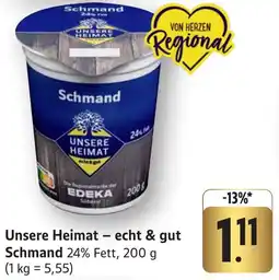 Edeka Neukauf Unsere Heimat - echt & gut Schmand Angebot