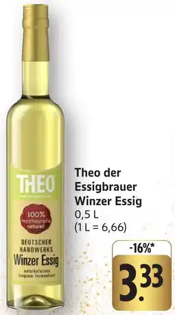 Edeka Neukauf Theo der Essigbrauer Winzer Essig Angebot
