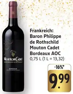 Edeka Neukauf Frankreich: Baron Philippe de Rothschild Mouton Cadet Bordeaux AOC Angebot