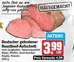 HIT Deutscher gebratener Roastbeef Aufschnitt Angebot