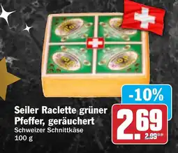 HIT Seiler Raclette grüner Pfeffer, geräuchert Angebot