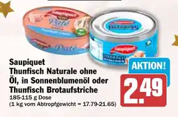 HIT Saupiquet Thunfisch Naturale ohne Öl, in Sonnenblumenöl oder Thunfisch Brotaufstriche Angebot