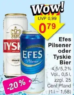 Jawoll Efes Pilsener oder Tyskie Bier Angebot