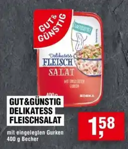 Handelshof GUT&GÜNSTIG DELIKATESS FLEISCHSALAT Angebot