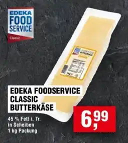 Handelshof EDEKA FOODSERVICE CLASSIC BUTTERKÄSE Angebot
