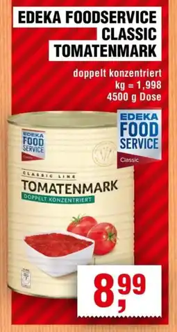 Handelshof EDEKA FOODSERVICE CLASSIC TOMATENMARK Angebot