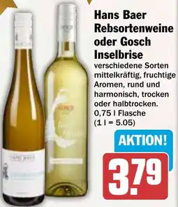 HIT Hans Baer Rebsortenweine oder Gosch Inselbrise Angebot