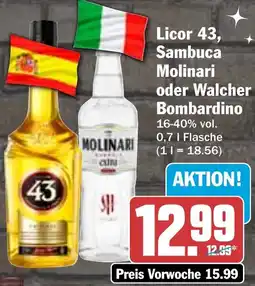 HIT Licor 43, Sambuca Molinari oder Walcher Bombardino Angebot