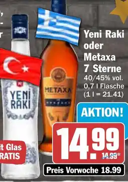 HIT Yeni Raki oder Metaxa 7 Sterne Angebot