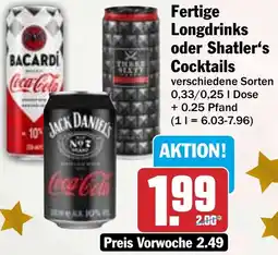 HIT Fertige Longdrinks oder Shatler's Cocktails Angebot