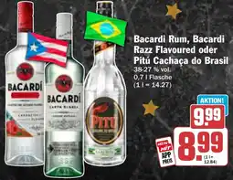 HIT Bacardi Rum, Bacardi Razz Flavoured oder Pitú Cachaça do Brasil Angebot