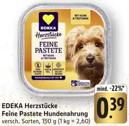 Edeka Neukauf EDEKA Herzstücke Feine Pastete Hundenahrung Angebot