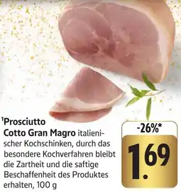 Edeka Neukauf Prosciutto Cotto Gran Magro Angebot