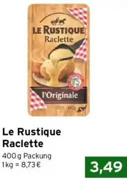 CAP Markt Le Rustique Raclette Angebot