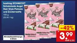 Netto Marken-Discount hashtag SCHMECKT Schokolade Angel Hair Style Pistazie und Zuckerwatte Angebot