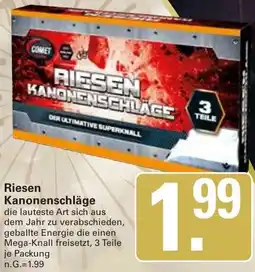 WEZ Comet Riesen Kanonenschläge Angebot