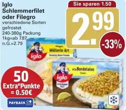 WEZ Iglo Schlemmerfilet oder Filegro Angebot