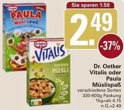 WEZ Dr. Oetker Vitalis oder Paula Müslispaẞ Angebot
