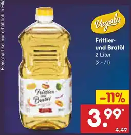 Netto Marken-Discount Vegola frittier- und bratöl Angebot