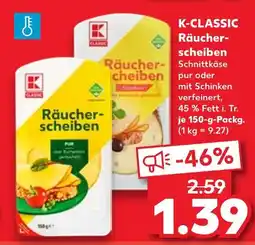 Kaufland K-classic räucherscheiben pur Angebot