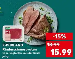 Kaufland K-purland rinderschmorbraten Angebot