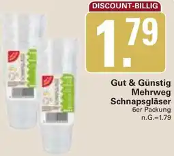 WEZ Gut & Günstig Mehrweg Schnapsgläser Angebot