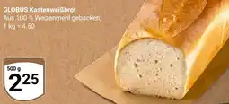 Globus GLOBUS Kastenweiẞbrot Angebot