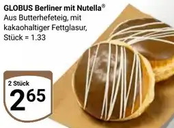 Globus GLOBUS Berliner mit Nutella Angebot