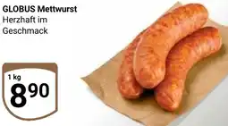 Globus GLOBUS Mettwurst Angebot
