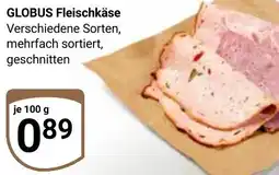Globus GLOBUS Fleischkäse Angebot