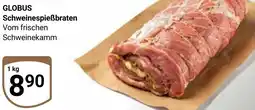 Globus GLOBUS Schweinespieẞbraten Angebot