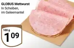 Globus GLOBUS Mettwurst Angebot