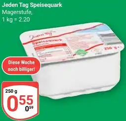 Globus Jeden Tag Speisequark Angebot